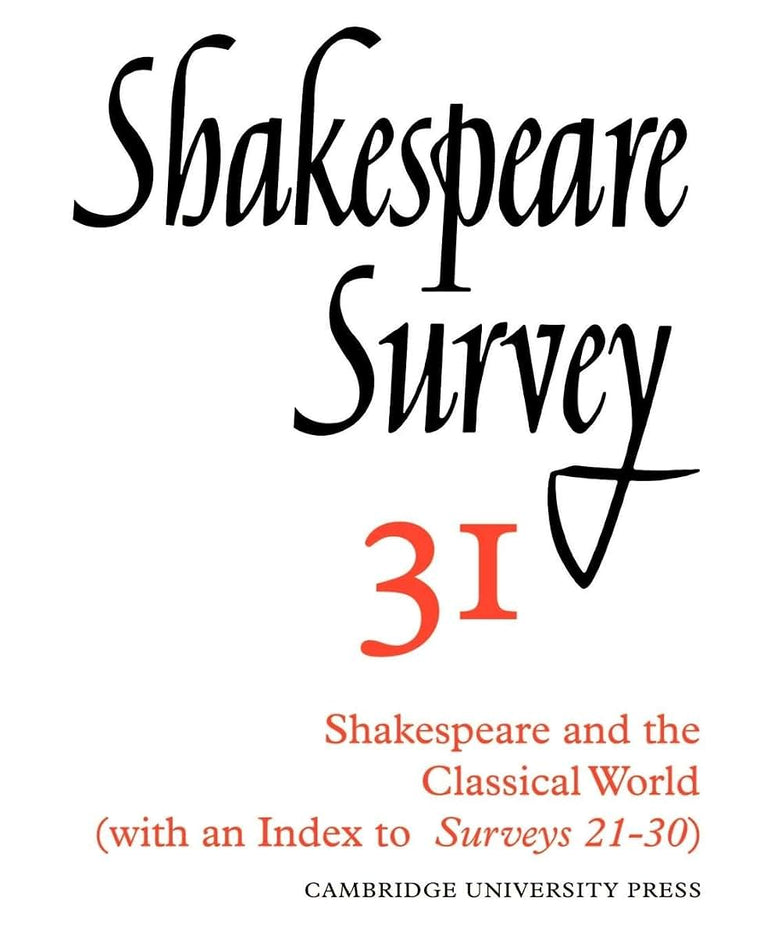Shakespeare Survey 31
