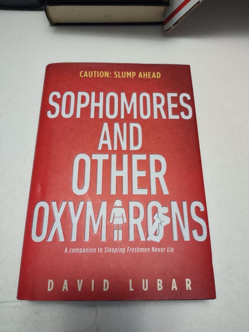 Sophomores and Other Oxymorons