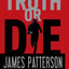 Truth or Die