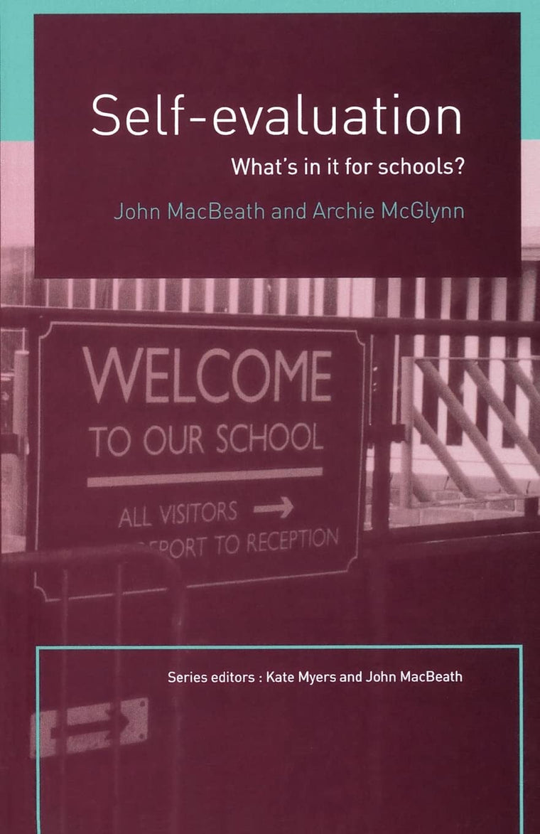 Self-Evaluation: What's In It For Schools?