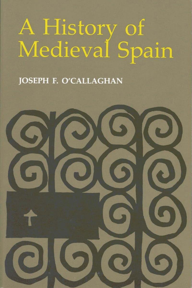 A History of Medieval Spain (Cornell Paperbacks)