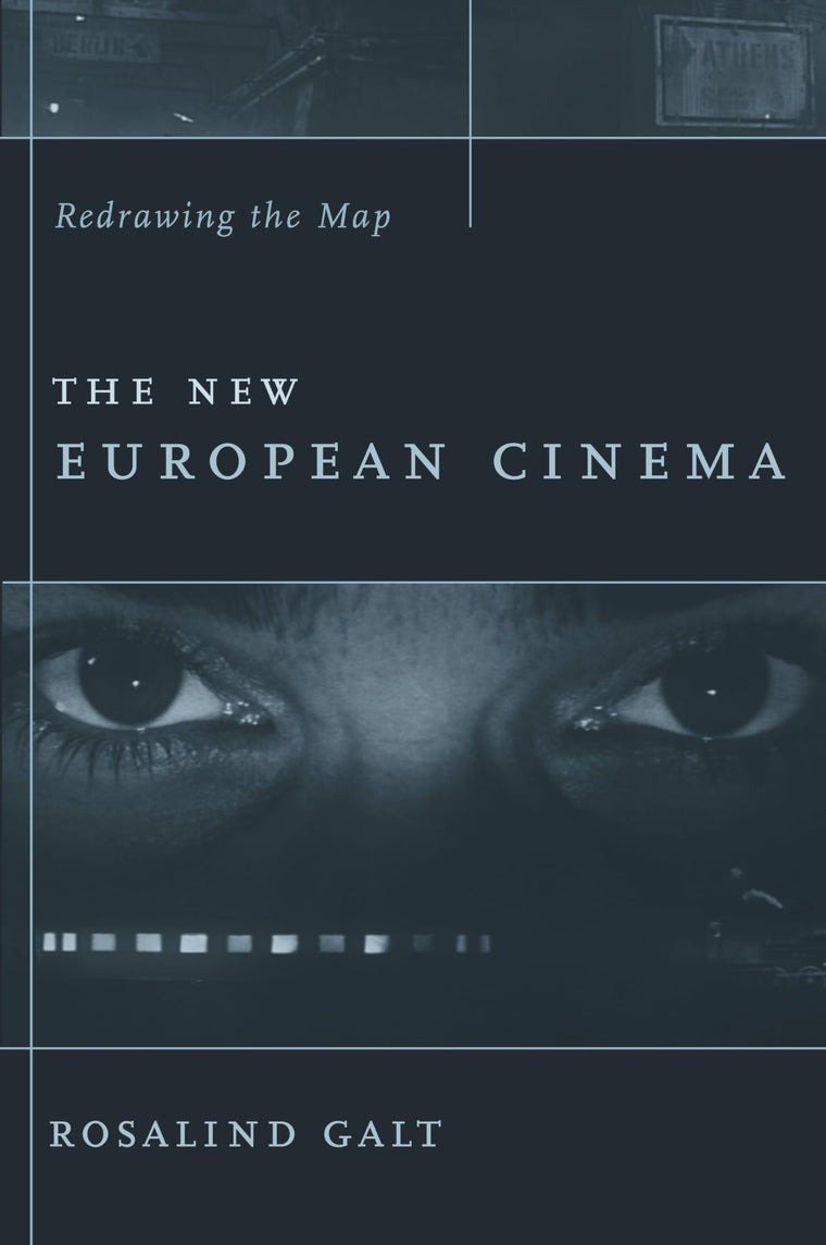 The New European Cinema: Redrawing the Map (Film and Culture Series)