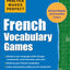 Practice Makes Perfect French Vocabulary Games (Practice Makes Perfect Series)
