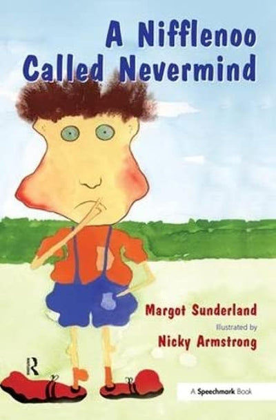 A Nifflenoo Called Nevermind: A Story for Children Who Bottle Up Their Feelings (Helping Children with Feelings)