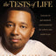 Passing the Tests of Life: Lessons to Get Unstuck and Prepar