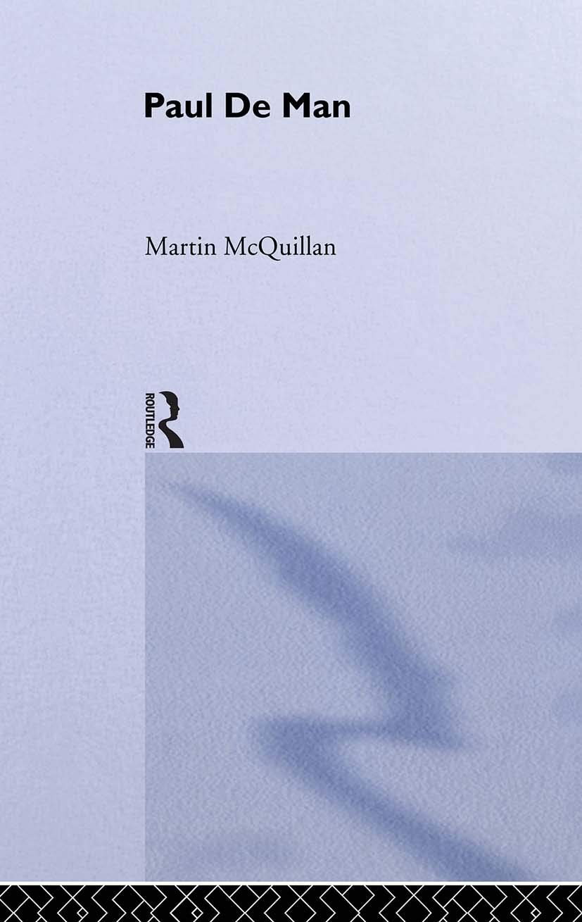 Paul de Man (Routledge Critical Thinkers)
