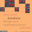 Relational Database Design and Implementation: Clearly Explained