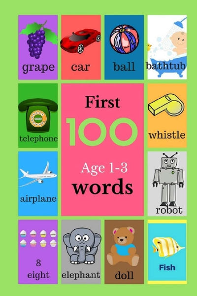 First 100 Age 1-3 Words: Baby Books, Book For Toddlers,Childrens Picture Book