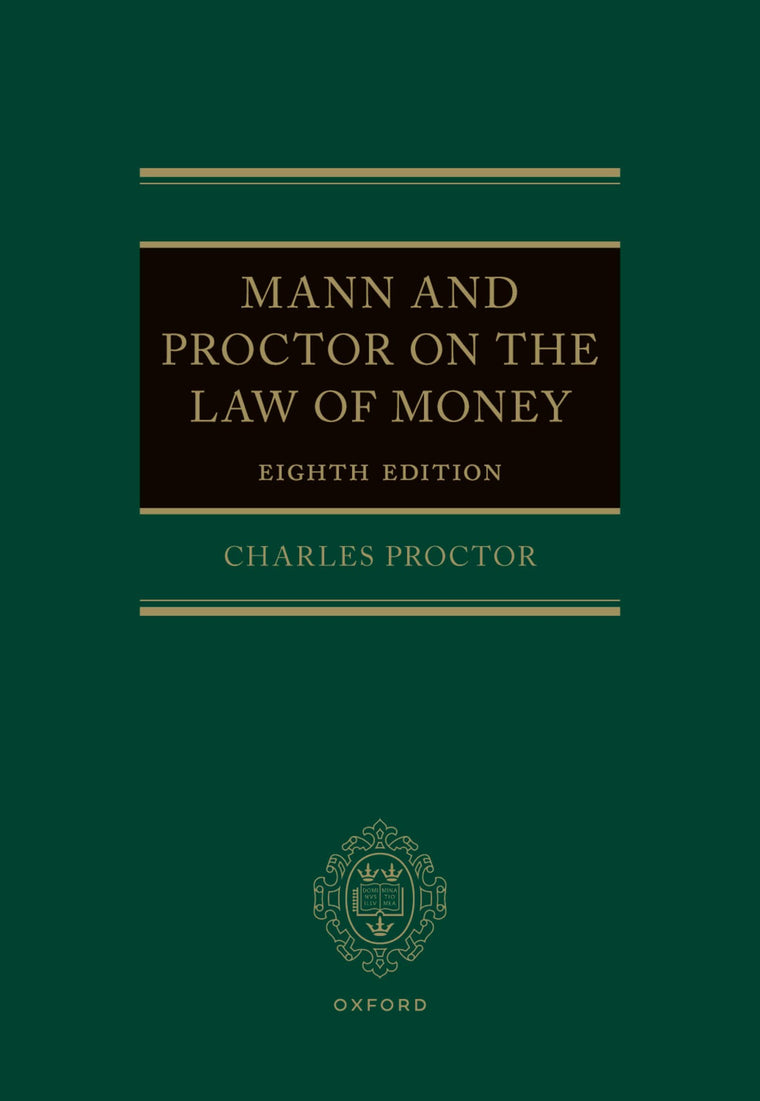 Mann and Proctor on the Legal Aspect of Money 8e