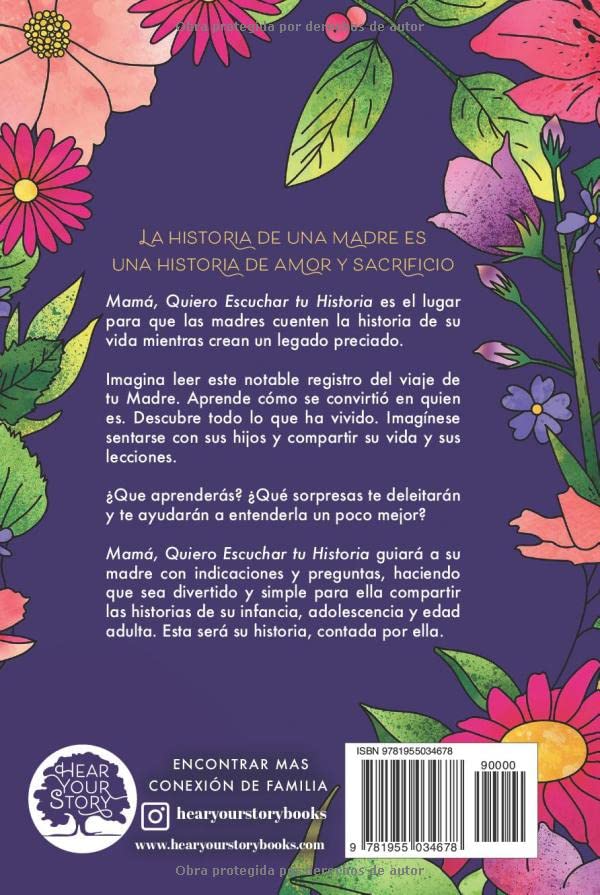 Mamá, Quiero Escuchar tu Historia: Una Madre Diario Guiado Comparte tu Vida y su Amor (Hear Your Story Books) (Spanish Edition)