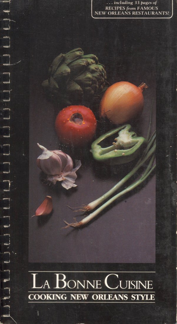 La Bonne Cuisine: Cooking New Orleans Style