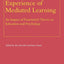 Experience of Mediated Learning: An Impact of Feuerstein's Theory in Education and Psychology (Advances in Learning and Instruction Series, 6)