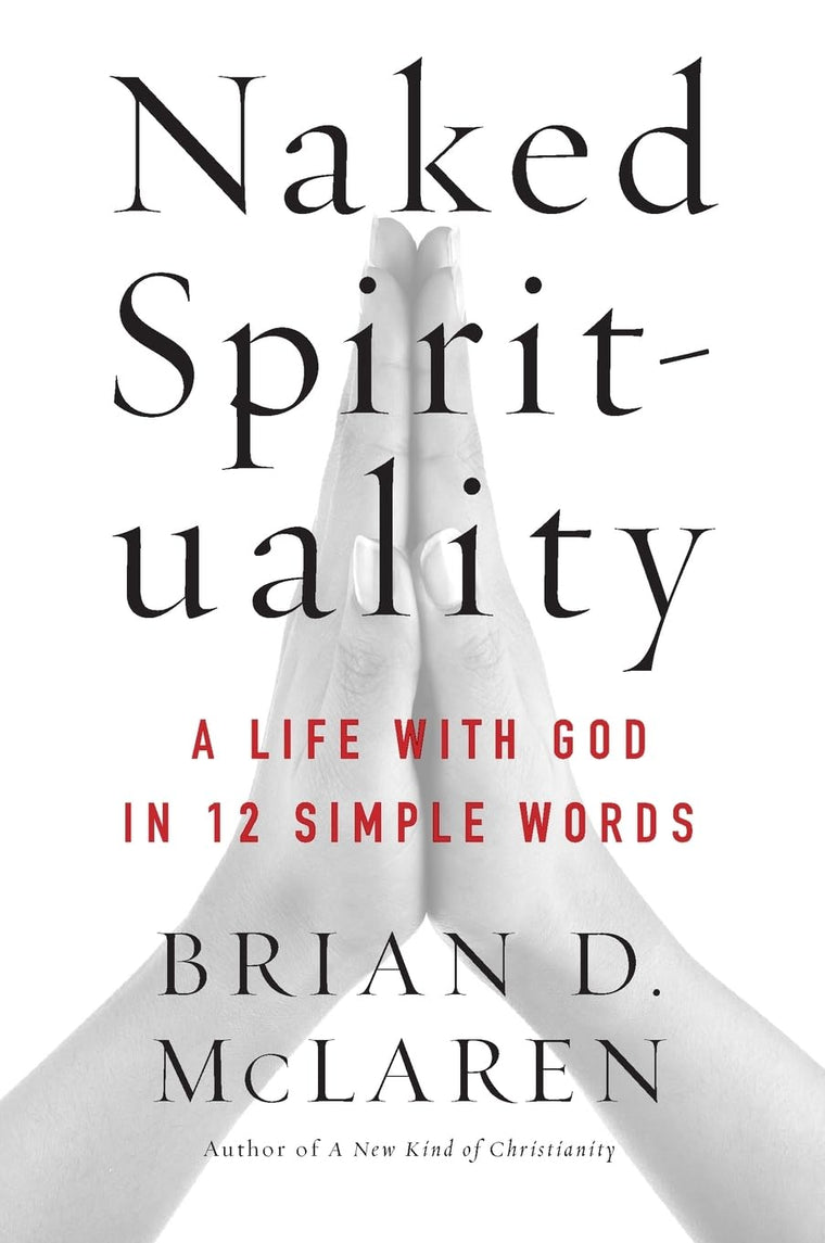 NAKED SPIRITUALITY