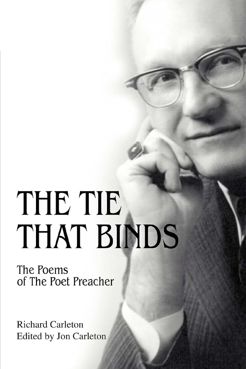 The Tie that Binds: The Poems of The Poet Preacher