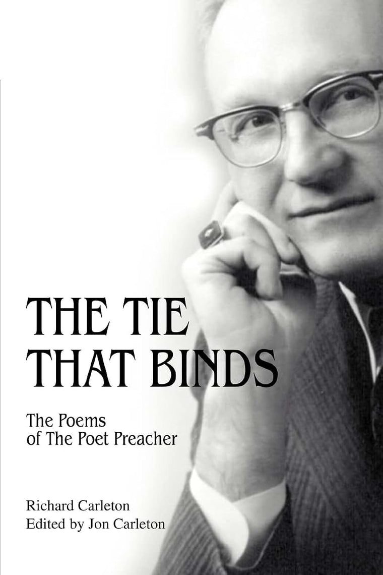 The Tie that Binds: The Poems of The Poet Preacher