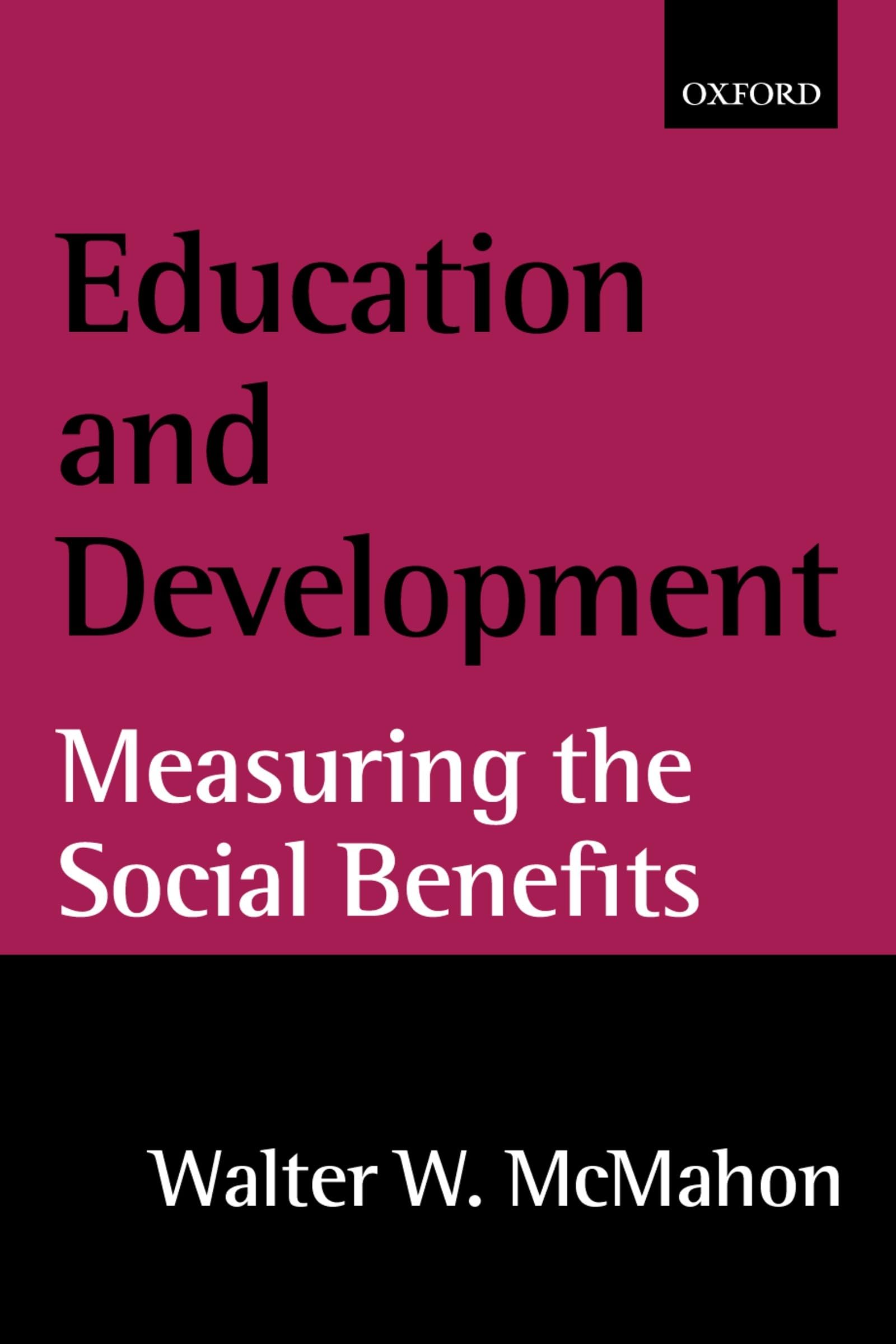 Education and Development: Measuring the Social Benefits