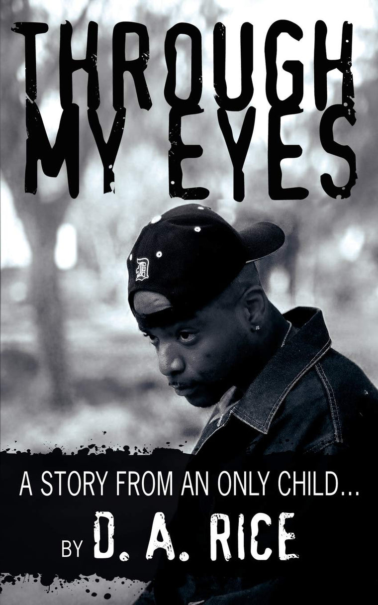 THROUGH MY EYES: A story from an only child...