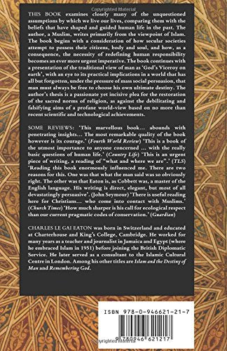 King of the Castle: Choice and Responsibility in the Modern World (Islamic Texts Society)