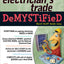 The Electrician's Trade Demystified