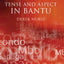 Tense and Aspect in Bantu