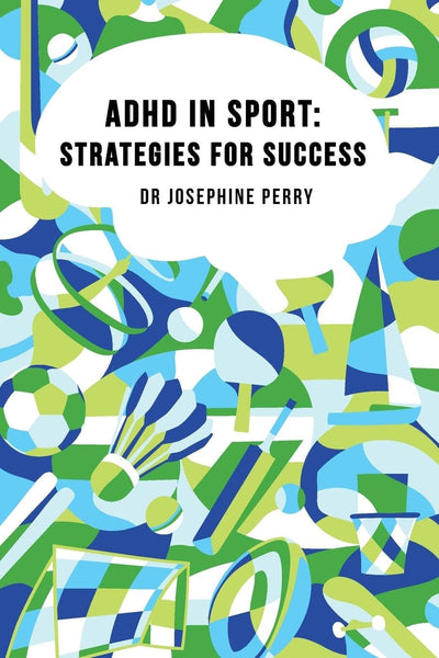ADHD In Sport: Strategies for Success