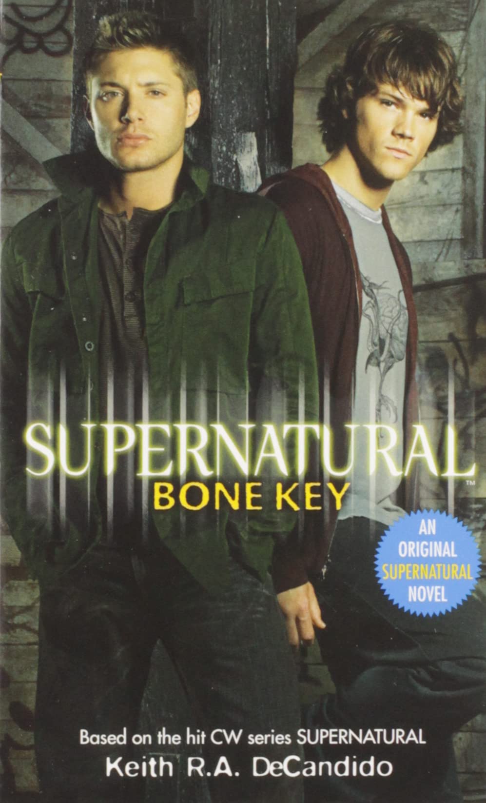 Supernatural: Bone Key (Supernatural Series, 3) by DeCandido