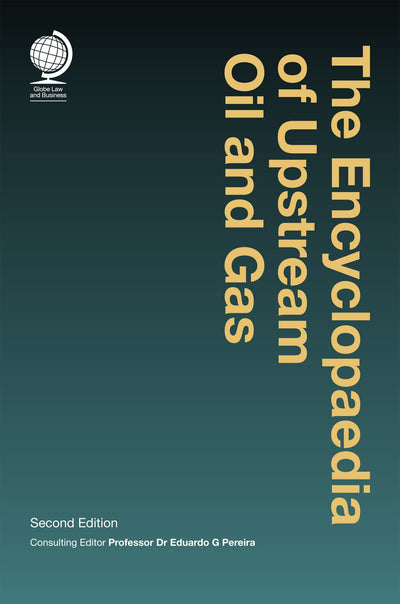 The Encyclopedia of Upstream Oil and Gas