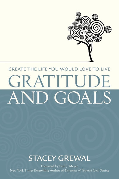 Gratitude and Goals