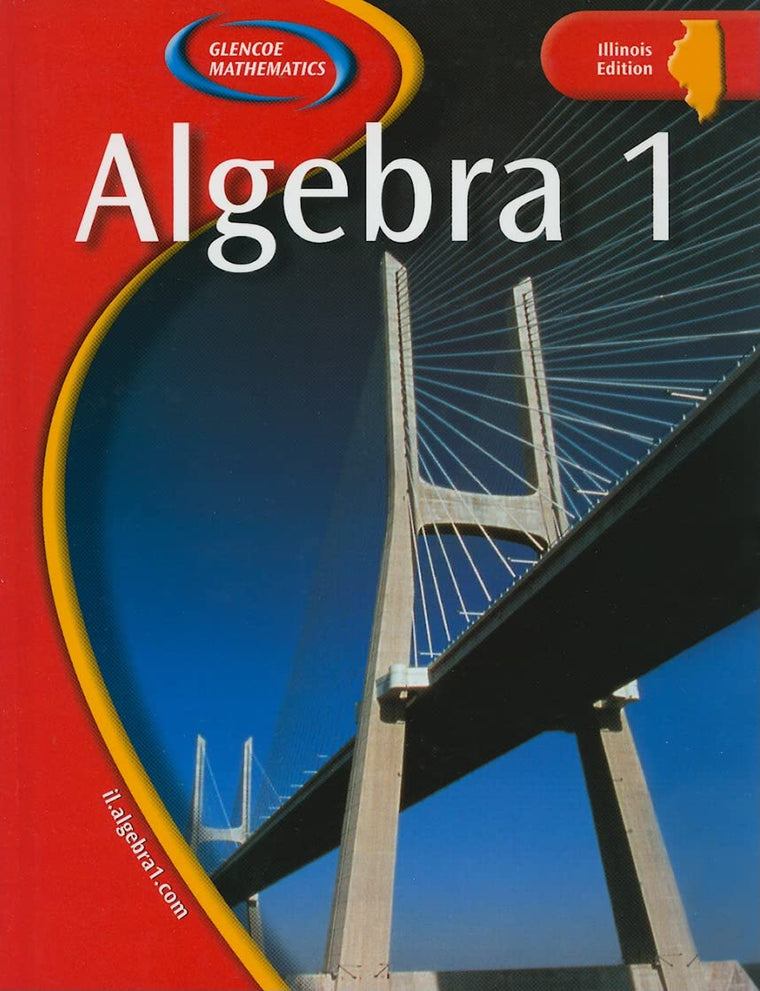 Illinois Algebra 1 (Glencoe Mathematics)