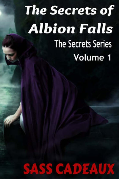 The Secrets of Albion Falls (The Secrets Series)
