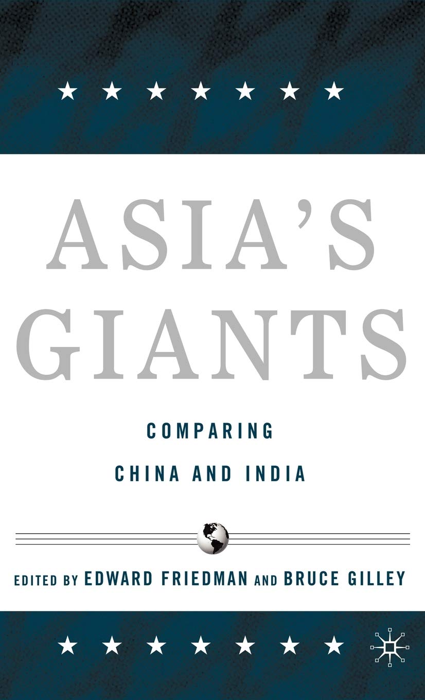 Asia's Giants: Comparing China and India