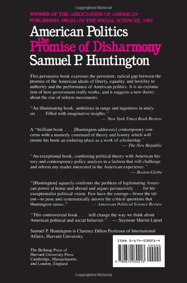 American Politics: The Promise of Disharmony by Huntington