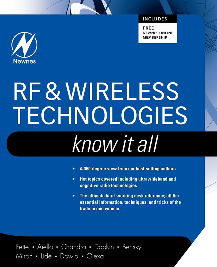 RF and Wireless Technologies: Know It All (Newnes Know It All)