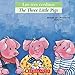 Los tres cerditos / The Three Little Pigs (Scholastic Bilingual) (Bilingual Tales) (Spanish Edition)