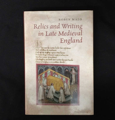 Relics and Writing in Late Medieval England