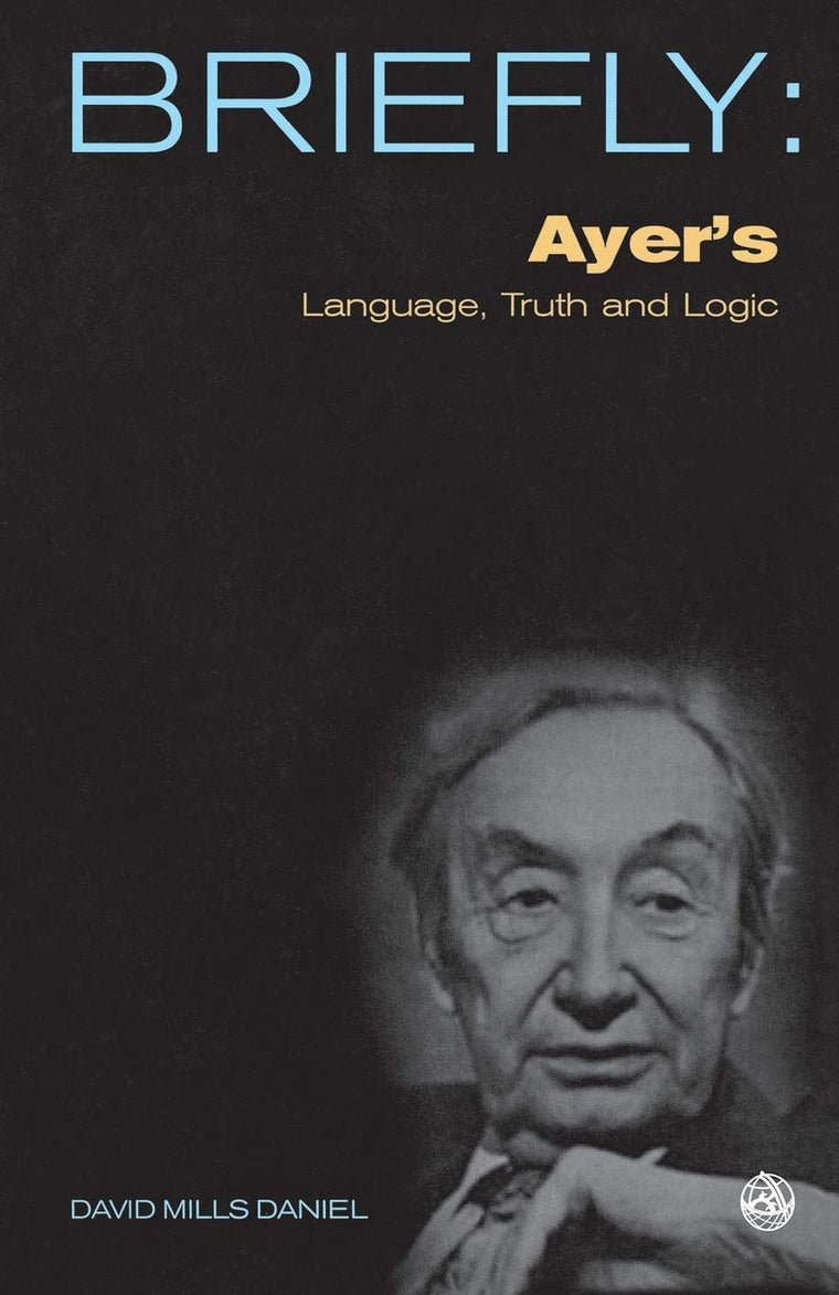 Briefly: Ayer's Language, Truth and Logic