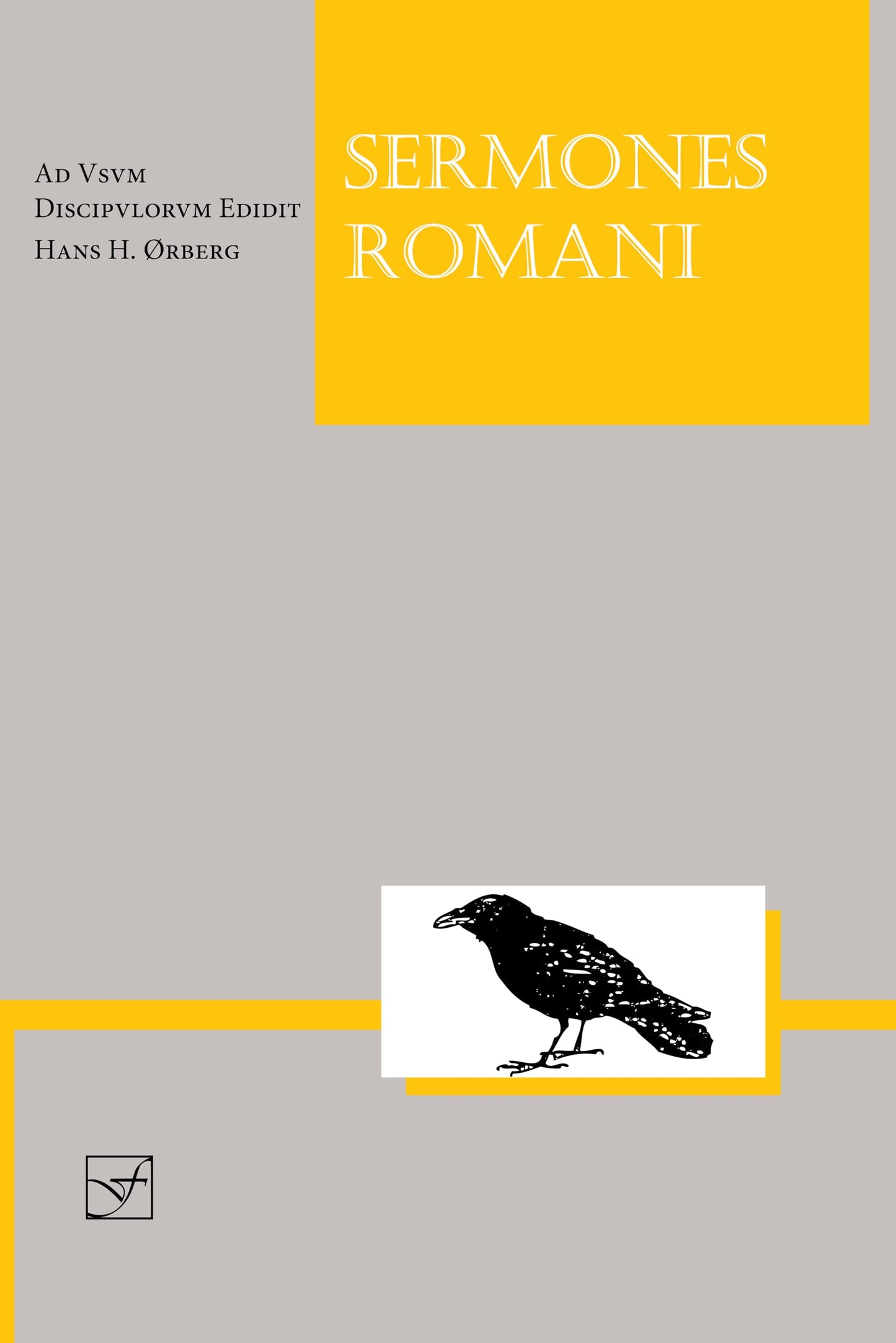 Sermones Romani: Ad usum discipulorum (Lingua Latina) (Latin Edition)