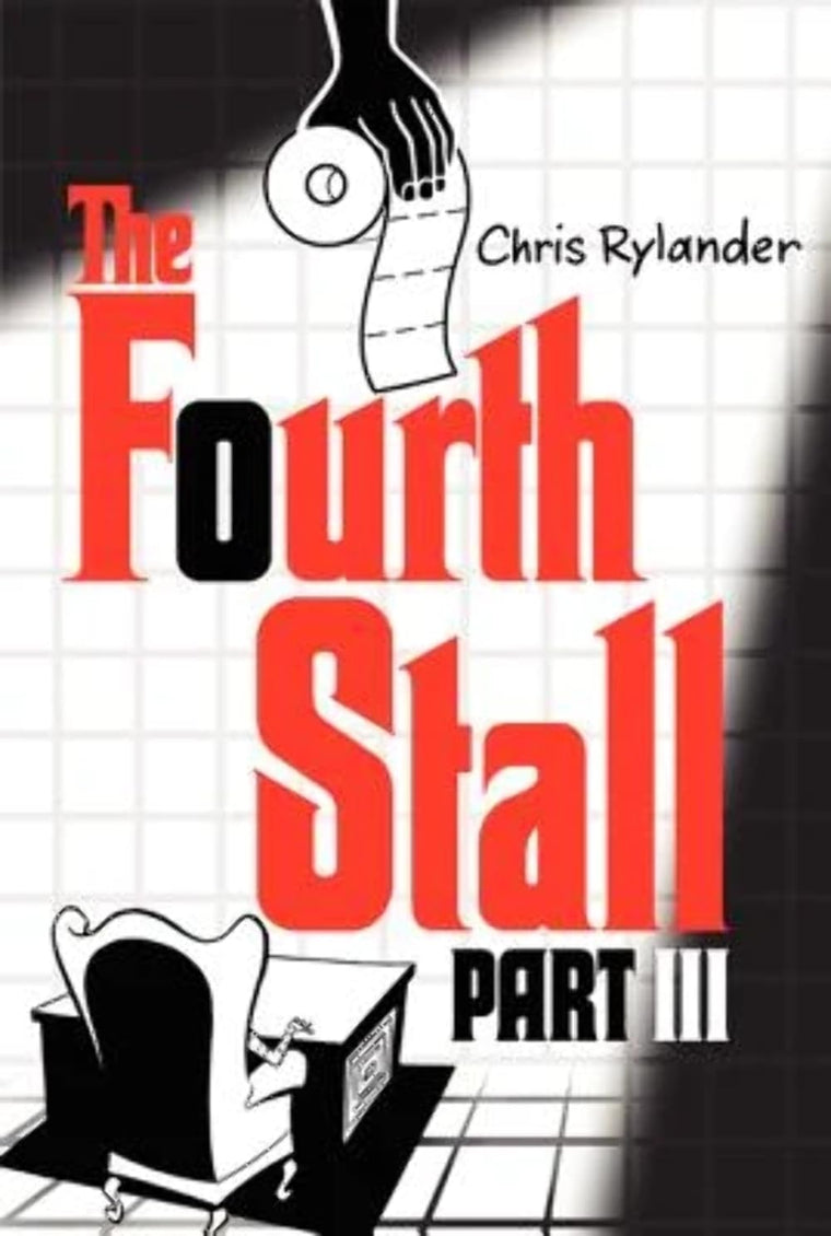 The Fourth Stall Part III (Fourth Stall, 3)
