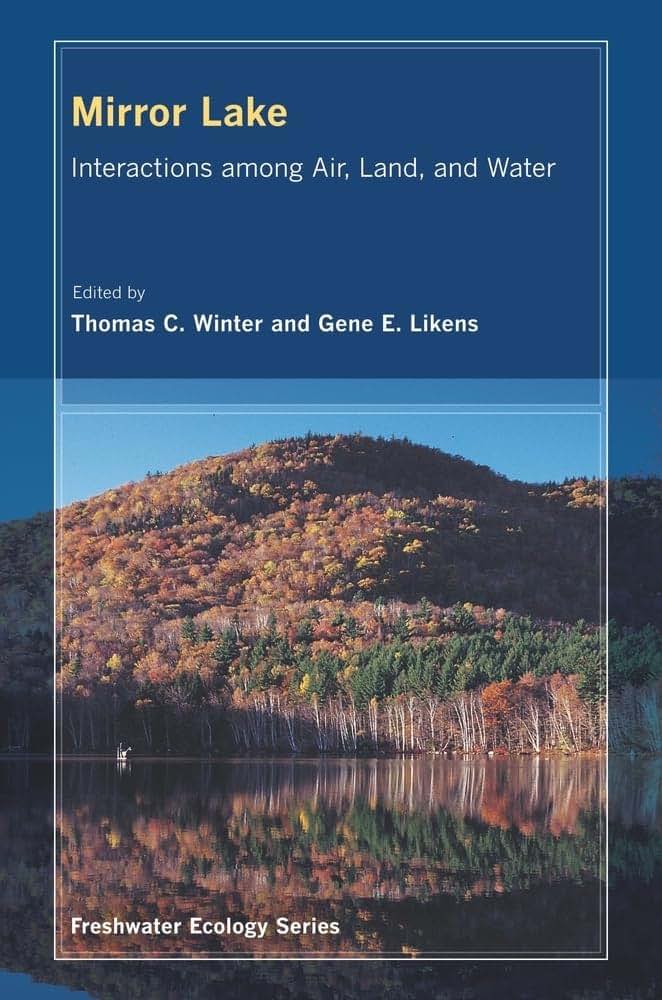 Mirror Lake: Interactions among Air, Land, and Water (Volume 2)