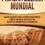 Primera guerra mundial: Una guía fascinante sobre la primera guerra mundial y cómo el tratado de Versalles de 1919 influyó en el surgimiento de la Alemania Nazi (Spanish Edition)