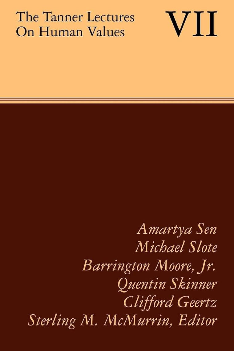The Tanner Lectures on Human Values (Tanner Lectures in Human Values)