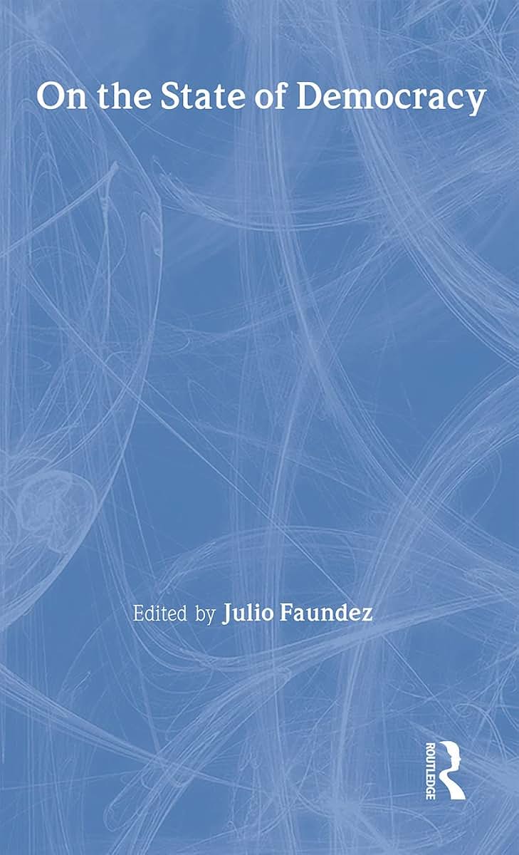 On the State of Democracy (Democratization Special Issues)
