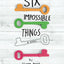 Six Impossible Things