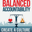 Balanced Accountability: Create a Culture of Ownership