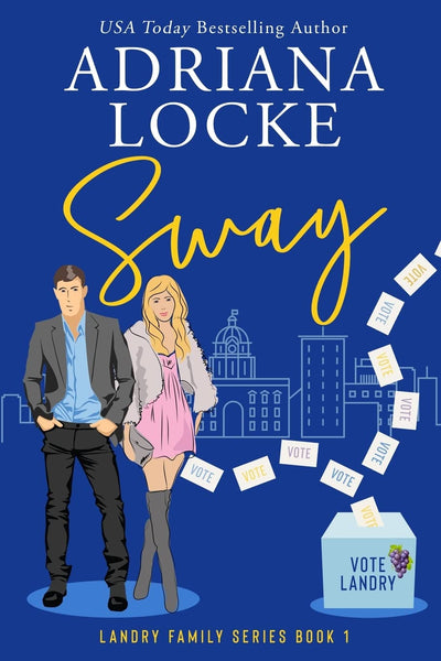 Sway (Landry Family Series)