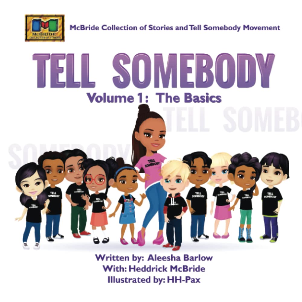 Tell Somebody: Volume.1 - The Basics