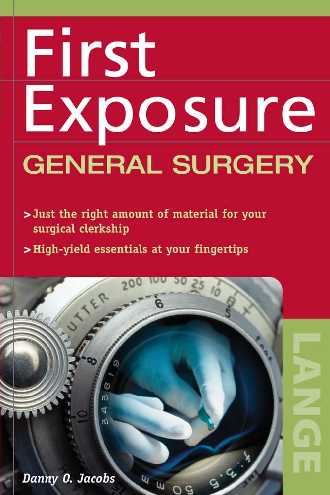 First Exposure to General Surgery (LANGE First Exposure)