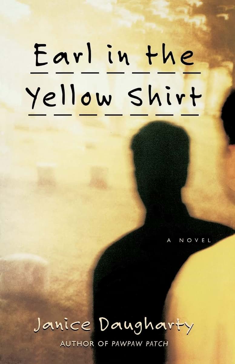 Earl in the Yellow Shirt: Novel, A