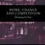 Work, Change and Competition: Managing for Bass (Routledge Studies in the Management of Technology and Innovation)