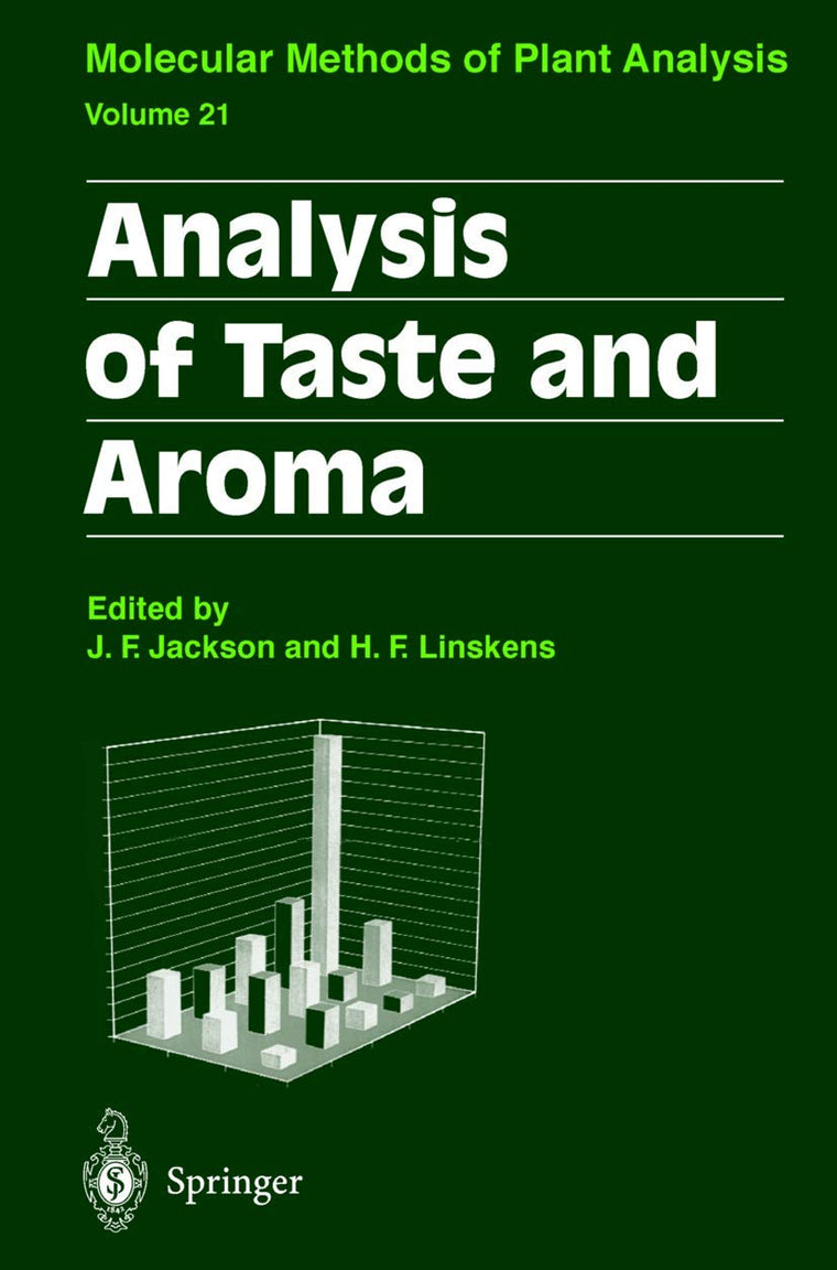 Analysis of Taste and Aroma (Molecular Methods of Plant Analysis, 21)